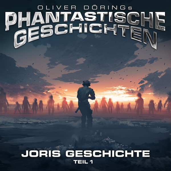 Phantastische Geschichten - JORIS GESCHICHTE - TEIL 1 - 1CD